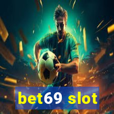 bet69 slot