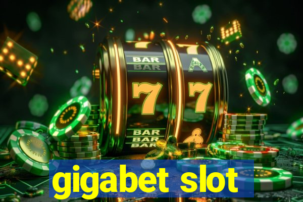 gigabet slot