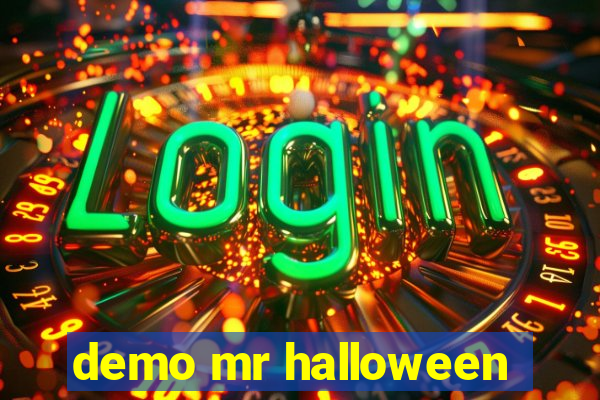 demo mr halloween