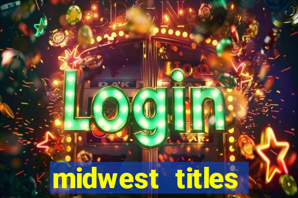 midwest titles agency app