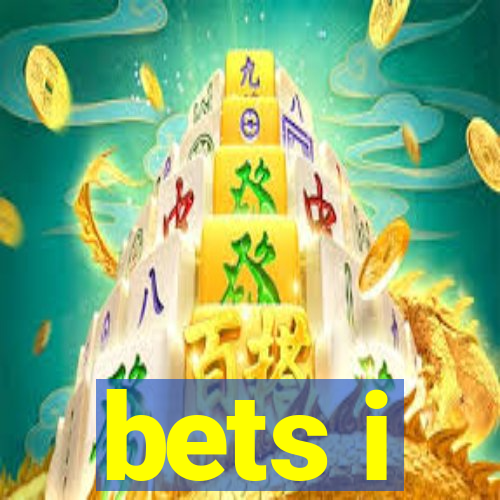 bets i