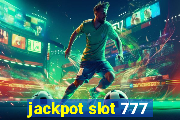 jackpot slot 777