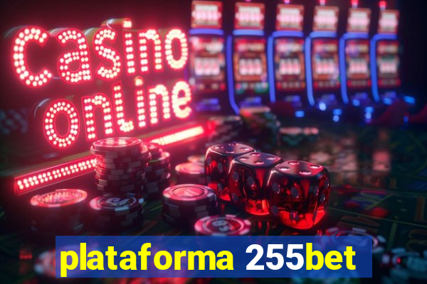 plataforma 255bet