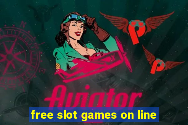 free slot games on line