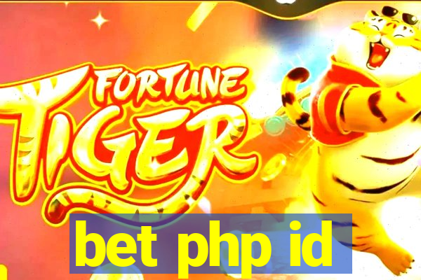 bet php id