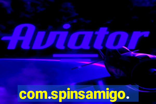 com.spinsamigo.slots