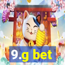 9.g bet