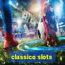 classico slots