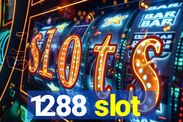 1288 slot