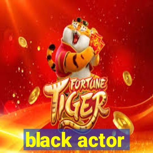 black actor