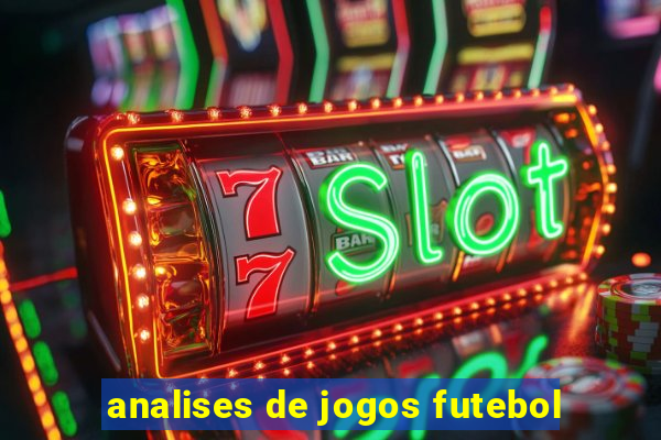 analises de jogos futebol