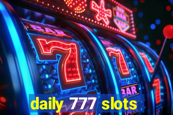 daily 777 slots