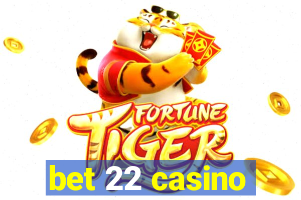 bet 22 casino