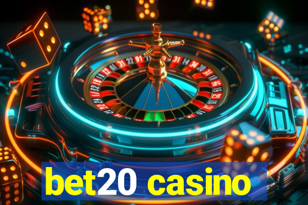 bet20 casino