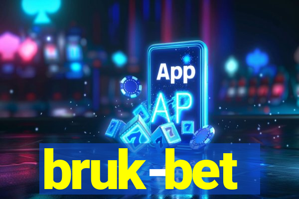 bruk-bet