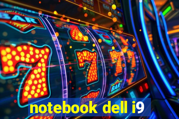 notebook dell i9