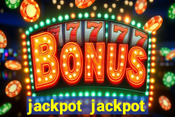 jackpot jackpot party casino