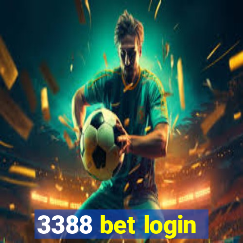 3388 bet login