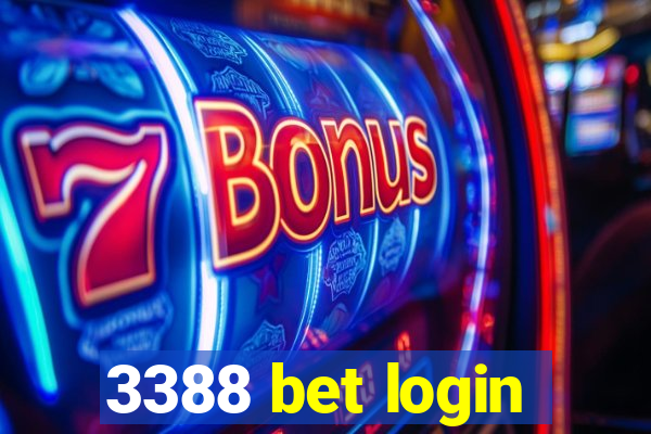 3388 bet login