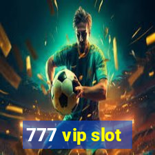 777 vip slot