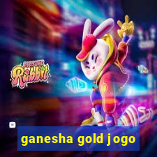 ganesha gold jogo