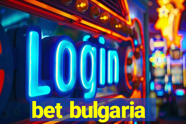 bet bulgaria