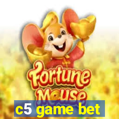 c5 game bet