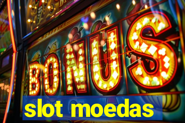 slot moedas