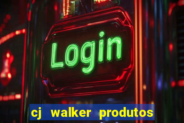 cj walker produtos onde comprar