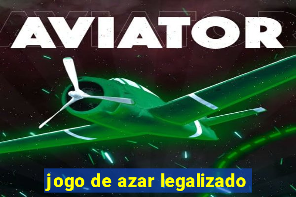 jogo de azar legalizado