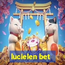 lucielen bet