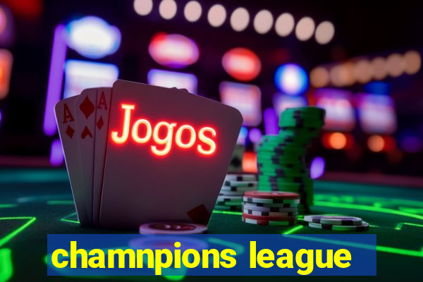 chamnpions league