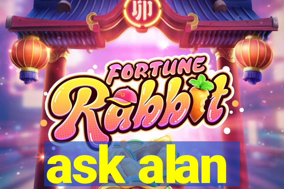 ask alan