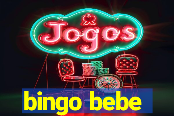 bingo bebe