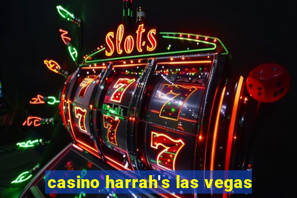 casino harrah's las vegas