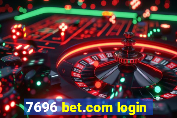 7696 bet.com login