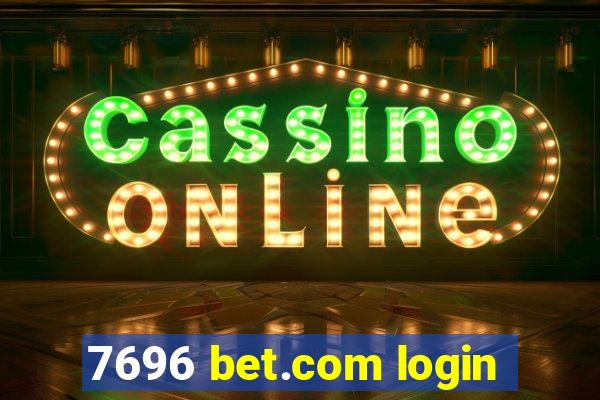 7696 bet.com login