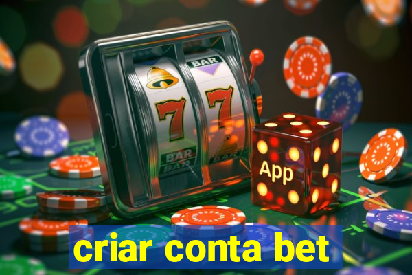 criar conta bet