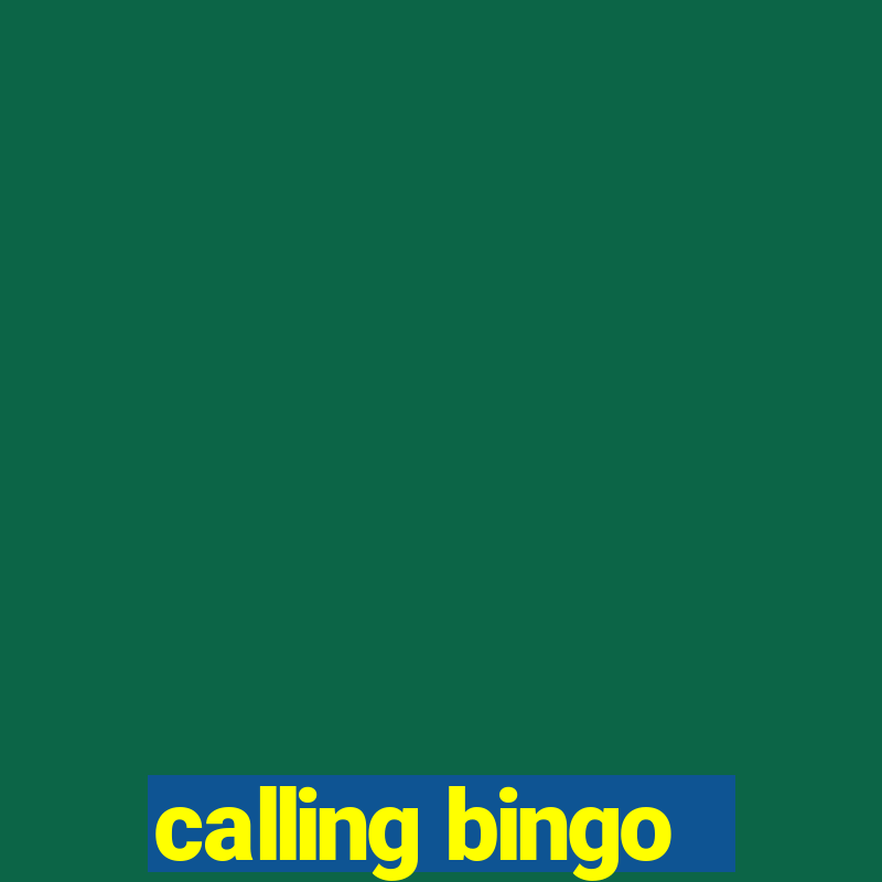 calling bingo