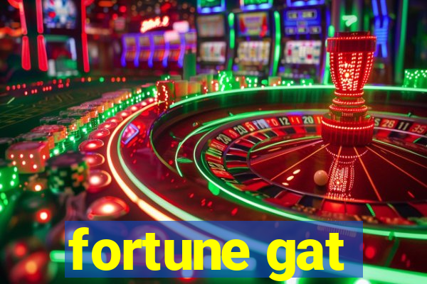 fortune gat