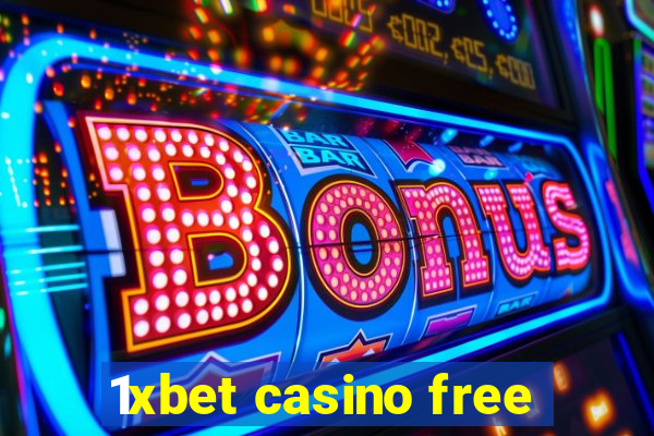 1xbet casino free