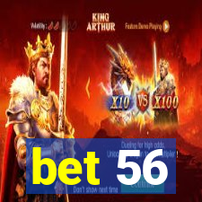 bet 56