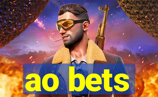 ao bets