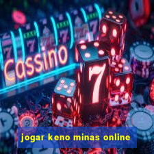 jogar keno minas online