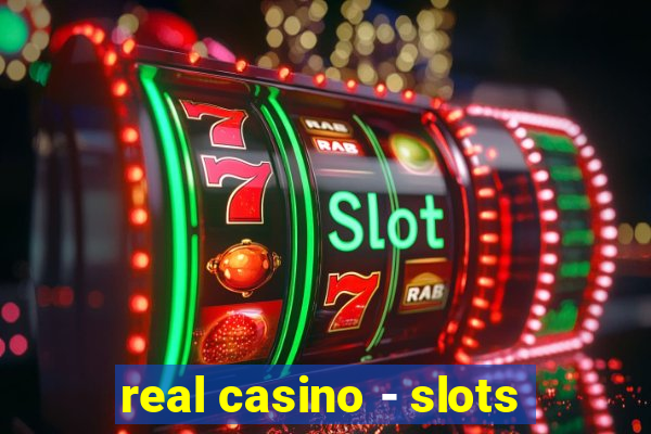 real casino - slots