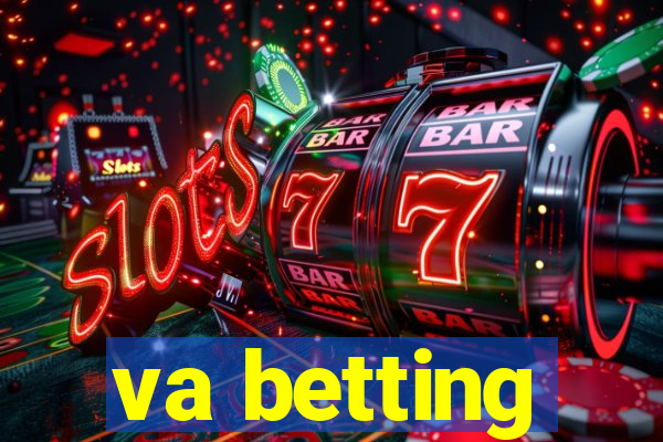 va betting