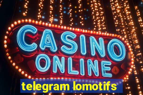 telegram lomotifs