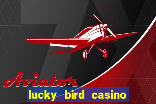 lucky bird casino 60 free spins