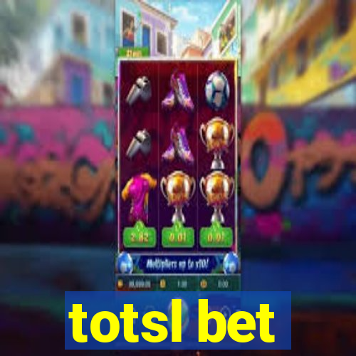 totsl bet