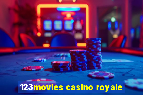 123movies casino royale